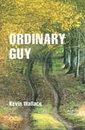 Ordinary Guy