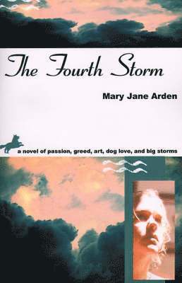 Mary Arden - Fourth Storm, Häftad. Tillgänglighet: Lägg i varukorg