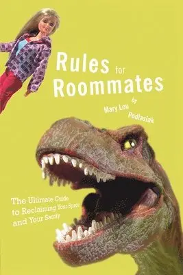 Mary Lou Podlasiak - Rules for Roommates, Häftad. Tillgänglighet: Lägg i varukorg