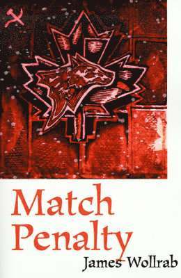 James E Wollrab - Match Penalty, Häftad