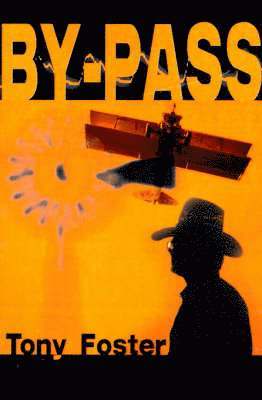 Tony Foster - By-Pass, Häftad