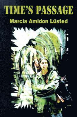 Marcia Lusted - Time's Passage, Häftad