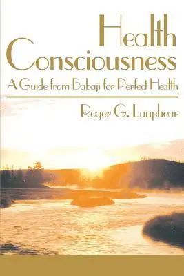 Roger G Lanphear - Health Consciousness, Häftad. Tillgänglighet: Lägg i varukorg