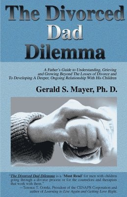 Divorced Dad Dilemma