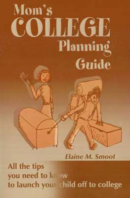 Mom's College Planning Guide