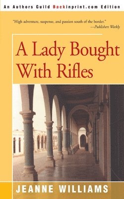 Jeanne Williams - Lady Brought with Rifles, Häftad. Tillgänglighet: Lägg i varukorg
