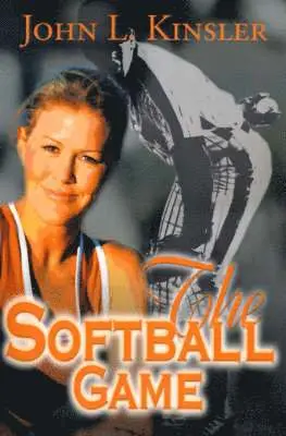 John L Kinsler - Softball Game, Häftad. Tillgänglighet: Lägg i varukorg