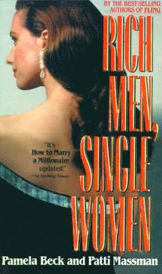 Pamela Beck, Patti Massman - Rich Men, Single Women, Häftad