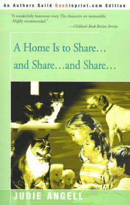 Judie Angell - Home is to Share...and Share...and Share..., Häftad. Tillgänglighet: Lägg i varukorg