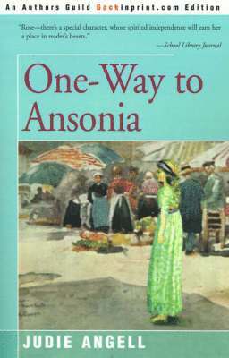 Judie Angell - One-Way to Ansonia, Häftad. Tillgänglighet: Lägg i varukorg