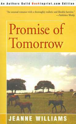 Jeanne Williams - Promise of Tomorrow, Häftad. Tillgänglighet: Lägg i varukorg