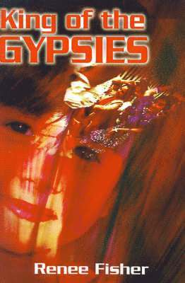 Renee Fisher - King of the Gypsies, Häftad. Tillgänglighet: Lägg i varukorg