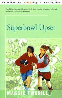 Maggie Twohill - Superbowl Upset, Häftad. Tillgänglighet: Lägg i varukorg