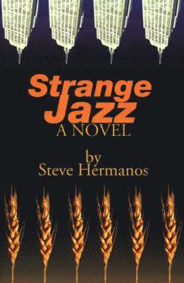 Steve Hermanos - Strange Jazz, Häftad