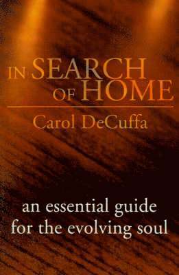 Carol Decuffa - In Search of Home, Häftad