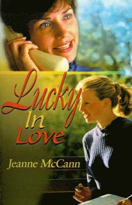 Jeanne McCann - Lucky in Love, Häftad. Tillgänglighet: Lägg i varukorg