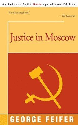 George Feifer - Justice in Moscow, Häftad