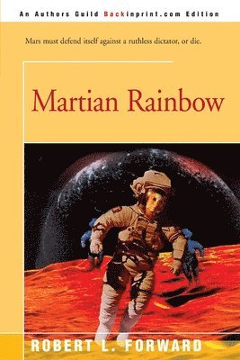 Robert L Forward - Martian Rainbow, Häftad