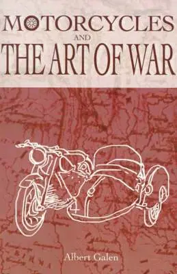 Motorcycles and the Art of War