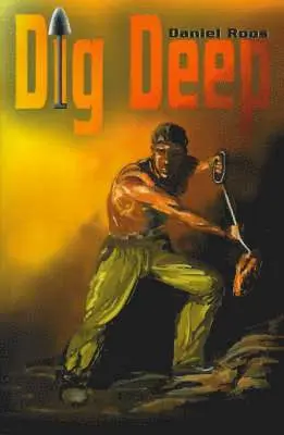 Daniel Roos - Dig Deep, Häftad