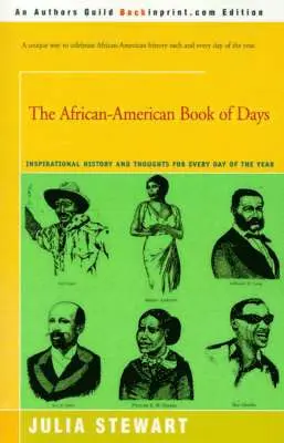 Julia Stewart - African-American Book of Days, Häftad. Tillgänglighet: Lägg i varukorg