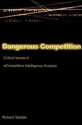Dangerous Competition