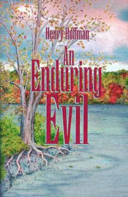 Henry Hoffman - Enduring Evil, Häftad. Tillgänglighet: Lägg i varukorg