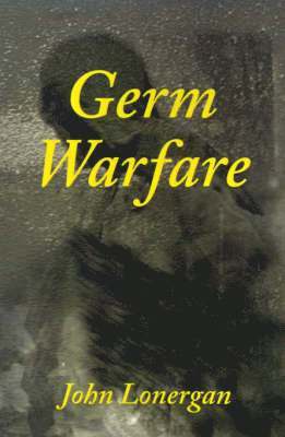 John Lonergan - Germ Warfare, Häftad. Tillgänglighet: Lägg i varukorg