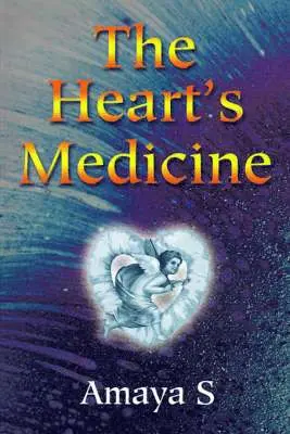 Amaya S - Heart's Medicine, Häftad. Tillgänglighet: Lägg i varukorg