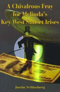 Chivalrous Fray for Melinda's Key West Sunset Irises