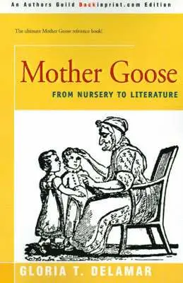 Gloria T Delamar - Mother Goose, Häftad. Tillgänglighet: Lägg i varukorg