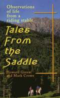 Tales from the Saddle