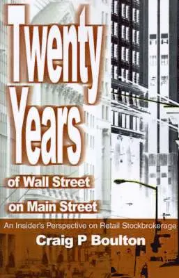 Twenty Years of Wall Street on Main Street