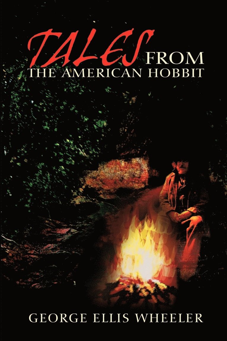 George Wheeler - Tales from the American Hobbit, Häftad