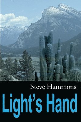 Steve Hammons - Light's Hand, Häftad. Tillgänglighet: Lägg i varukorg