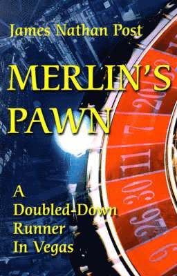James Nathan Post - Merlin's Pawn, Häftad. Tillgänglighet: Lägg i varukorg