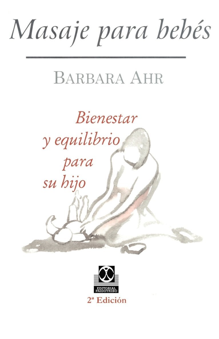 Barbara Ahr - Masaje Para Bebes, Häftad