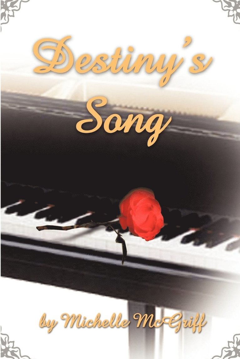 Michelle McGriff - Destiny's Song, Häftad