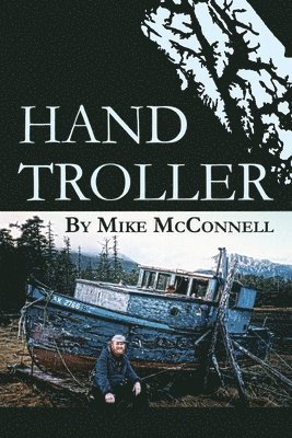 Mike McConnell - Hand Troller, Häftad