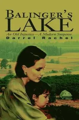Darrel L Rachel - Balinger's Lake, Häftad. Tillgänglighet: Lägg i varukorg