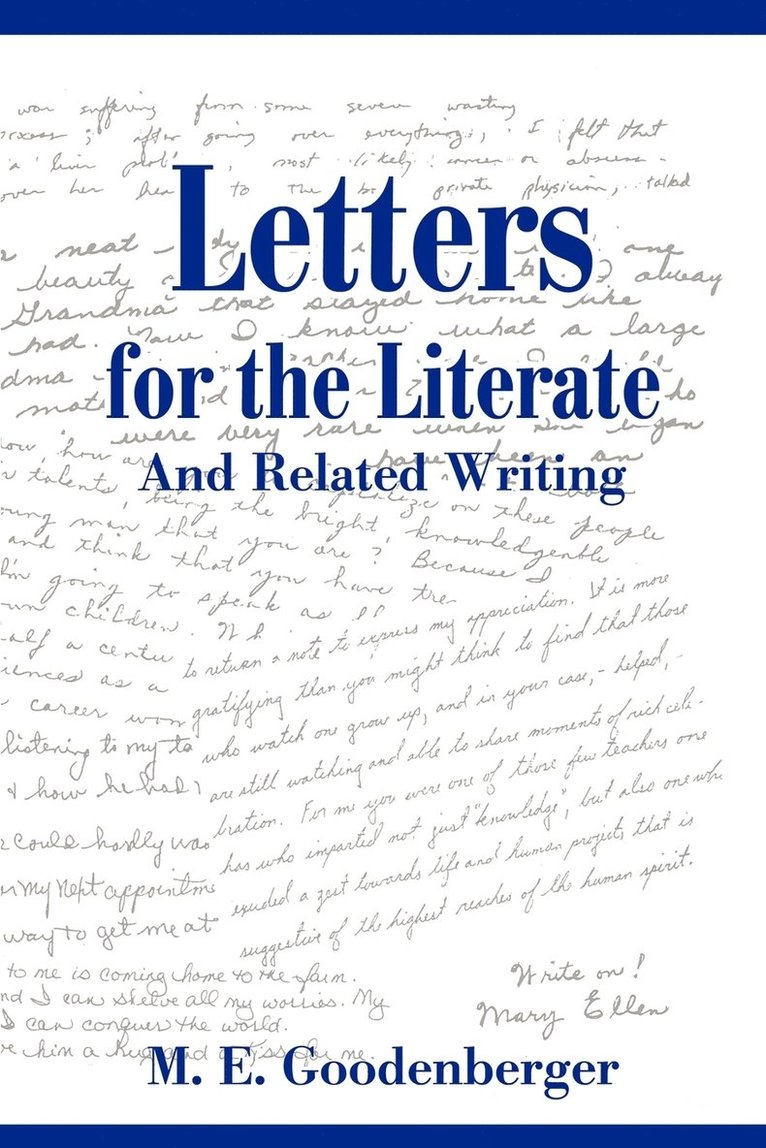Letters for the Literate