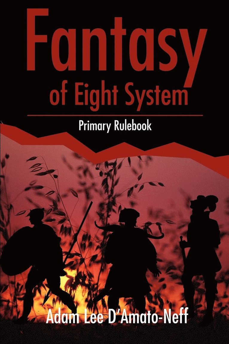 Adam Lee D'Amato-Neff - Fantasy of Eight System, Häftad. Tillgänglighet: Lägg i varukorg