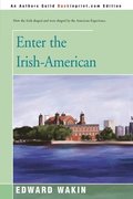 Enter the Irish-American