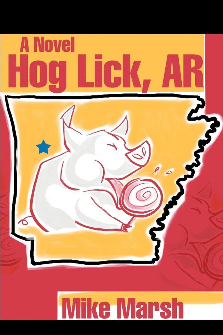 Mike Marsh - Hog Lick, AR, Häftad. Tillgänglighet: Lägg i varukorg
