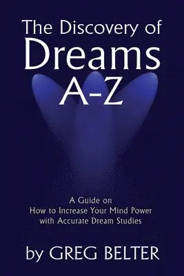 Discovery of Dreams A-Z