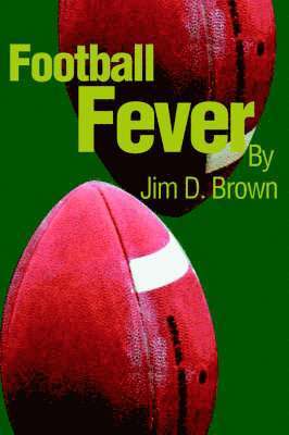 Jim D Brown - Football Fever, Häftad. Tillgänglighet: Lägg i varukorg