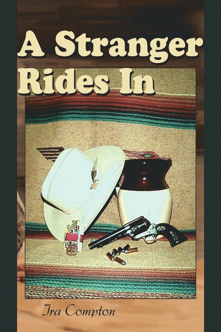 Stranger Rides In