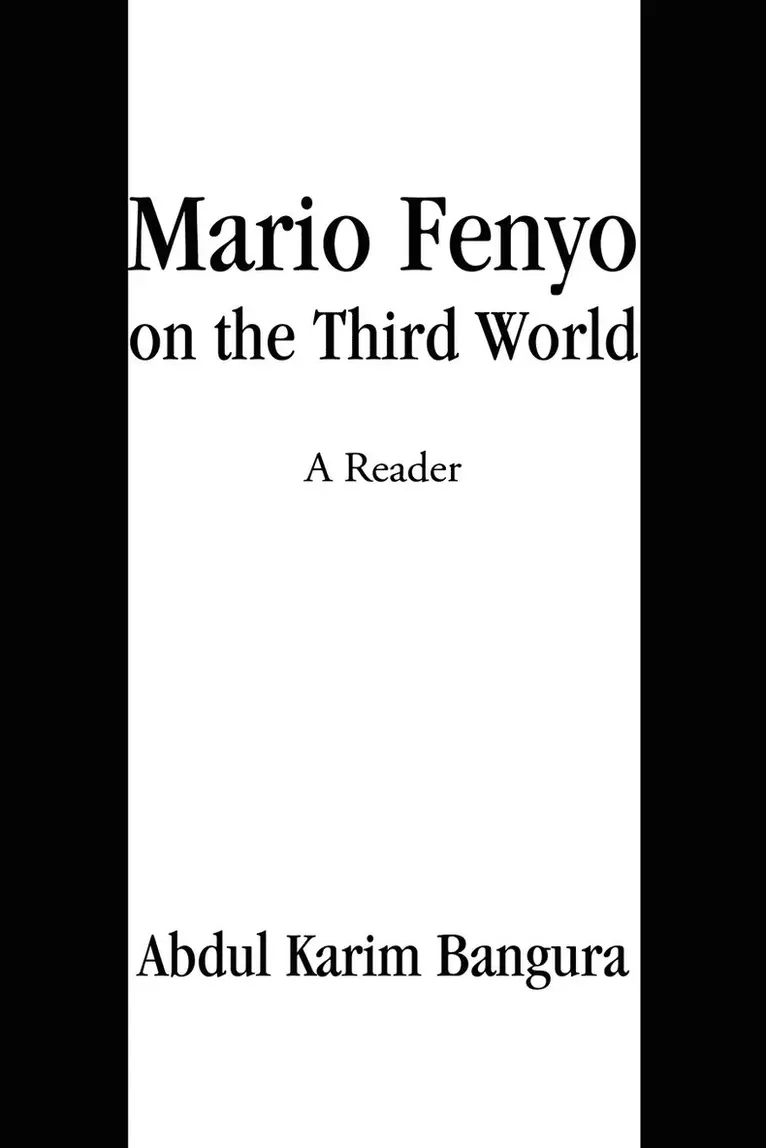 Abdul K Bangura - Mario Fenyo on the Third World, Häftad. Tillgänglighet: Lägg i varukorg