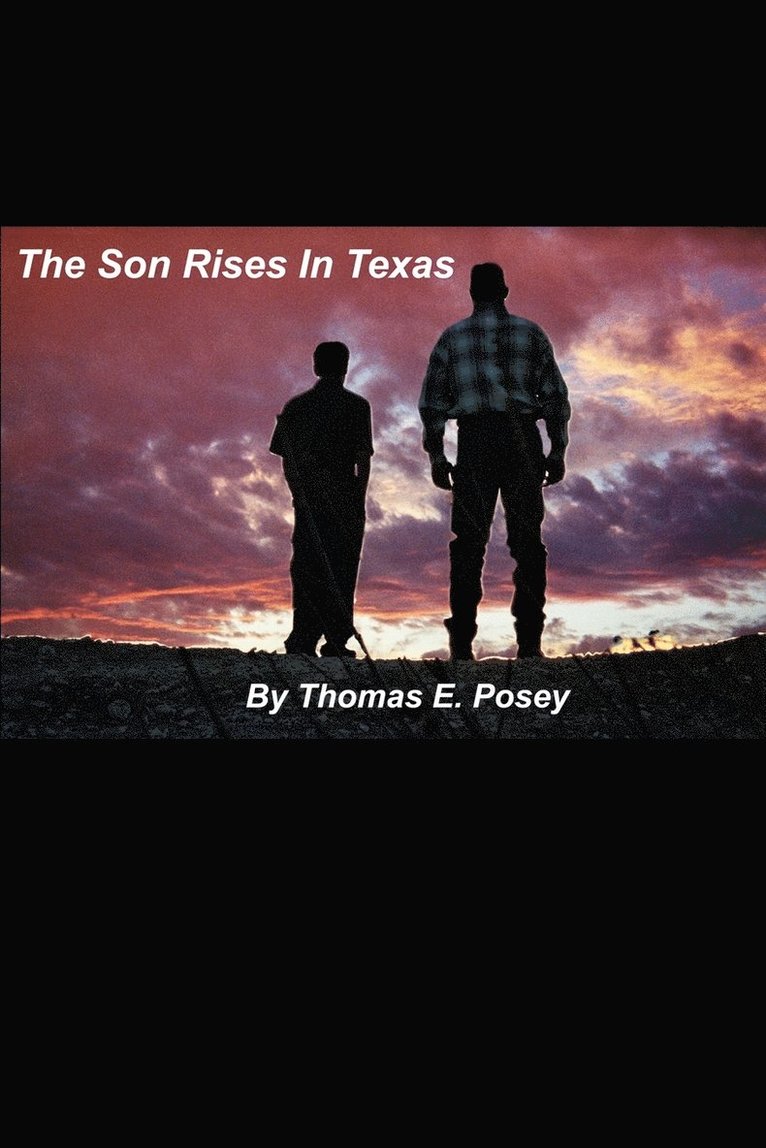 Son Rises in Texas