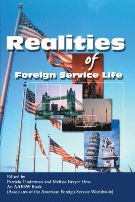 Patricia Linderman - Realities of Foreign Service Life, Häftad. Tillgänglighet: Lägg i varukorg